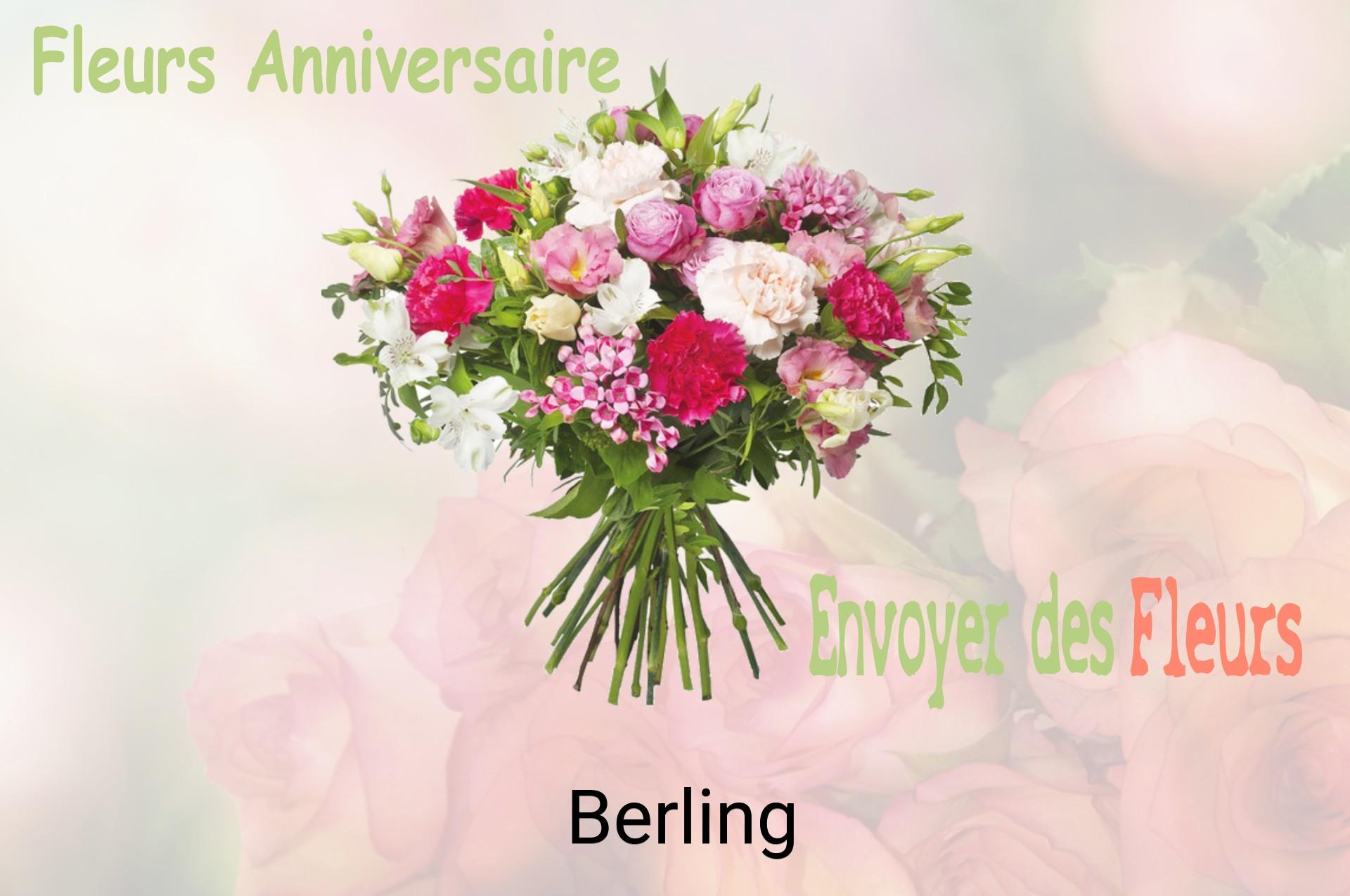 Bouquet de fleurs d’anniversaire livré à Berling